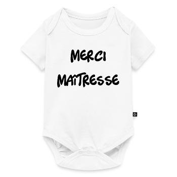 MERCI. MAÎTRESSE. MAÎTRE. MERCI MAÎTRESSE - Body à manches courtes Premium Bébé - blanc - Devant