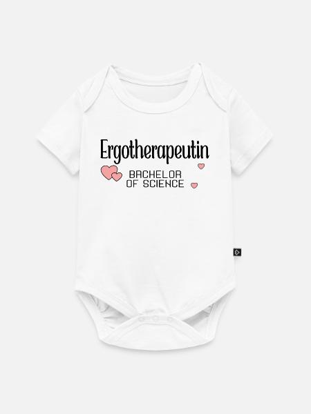 Ergotherapeutin Bachelor of Science - Baby Premium Kurzarmbody - Weiß