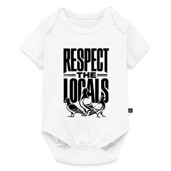Respect the Locals - Baby Premium Kurzarmbody - Weiß - Vorne