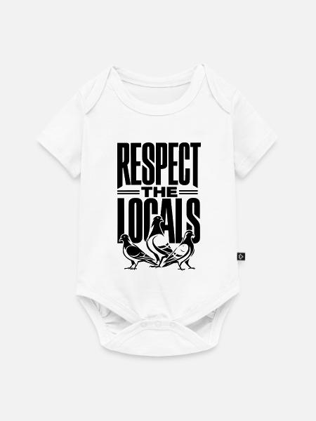 Respect the Locals - Baby Premium Kurzarmbody - Weiß