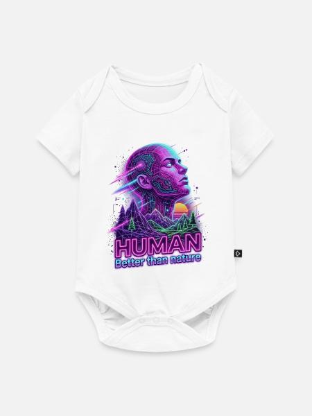 Human_-_better_than_Nature_-_Retrowave - Baby Premium Kurzarmbody - Weiß