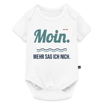 Moin. Mehr sag ich nich. – Norddeutscher Spruch - Baby Premium Kurzarmbody - Weiß - Vorne