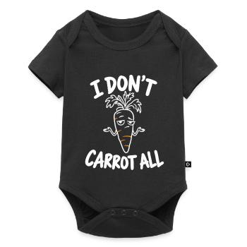 I Don't Carrot All – lustiges, sarkastisches Karottenwortspiel - Baby Premium Kurzarmbody - Schwarz - Vorne