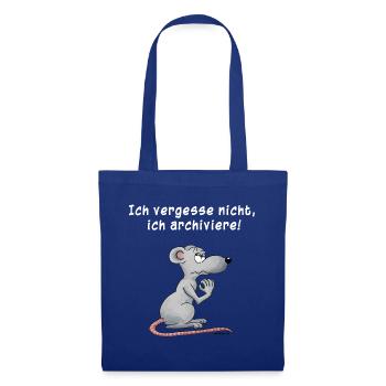 Ich vergesse nicht, ich archiviere - Stoffbeutel - Royalblau - Vorne