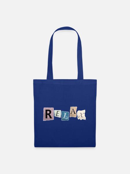Relax – Bleib entspannt - Stoffbeutel - Royalblau