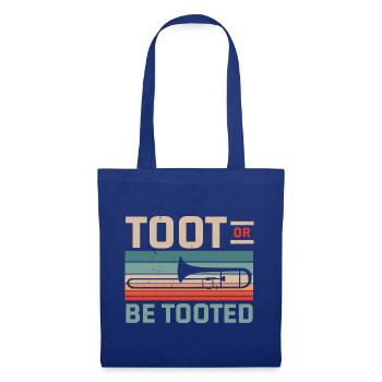 Toot Or Be Tooted Posaunist Posaunist Posaunist - Stoffbeutel - Royalblau - Vorne