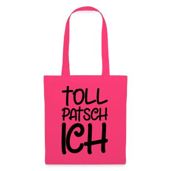 Tollpatsch Ich tollpatschig lustig tollpatschich - Stoffbeutel - Azalea - Vorne