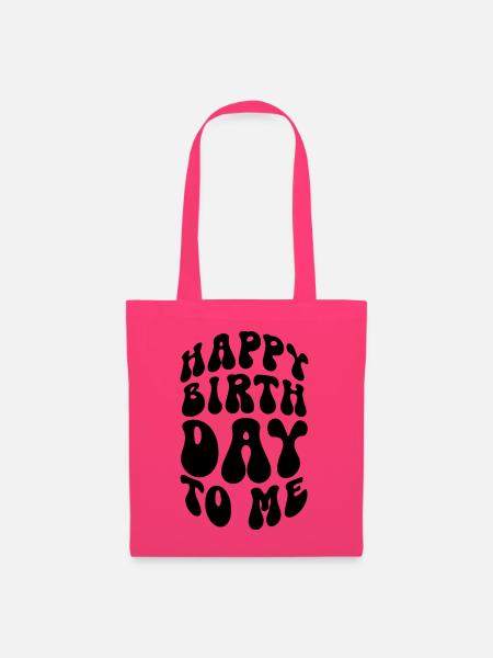 Happy birthday to me - Stoffbeutel - Azalea