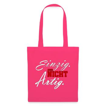 einzig aber nicht artig - Stoffbeutel - Azalea - Vorne
