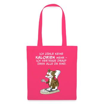 Ich zähle keine Kalorien mehr... - Stoffbeutel - Azalea - Vorne