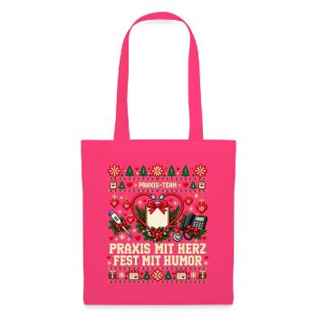 Praxis-Team - Praxis mit Herz, Fest mit Humor - Stoffbeutel - Azalea - Vorne