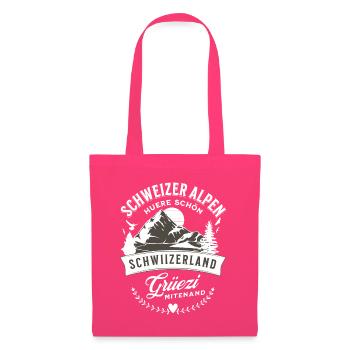 Schweizer Alpen Huere Schön Grüezi Schwiizerland - Stoffbeutel - Azalea - Vorne