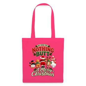 Nothing Butt Christmas – Lustige Weihnachtsparade - Stoffbeutel - Azalea - Vorne