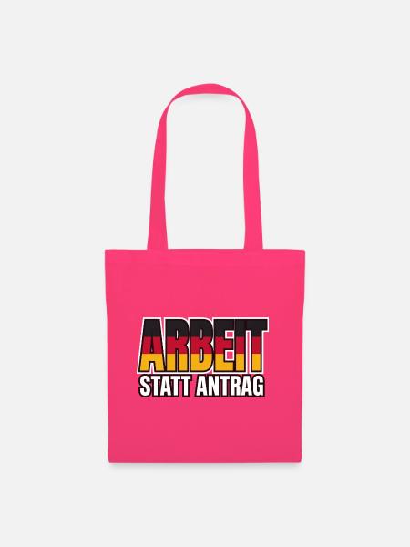 Arbeit statt Antrag Schwarz Rot Gold - Stoffbeutel - Azalea