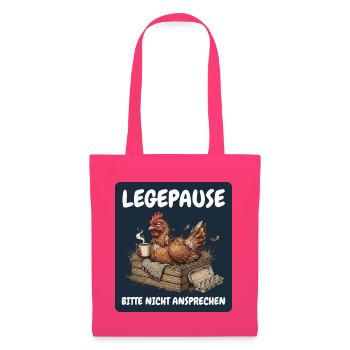 Legepause – Bitte nicht ansprechen Huhn - Stoffbeutel - Azalea - Vorne