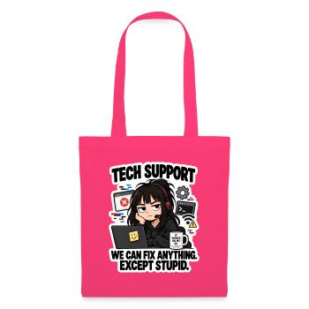 Tech Support: Fixing Everything Except Stupid - Stoffbeutel - Azalea - Vorne