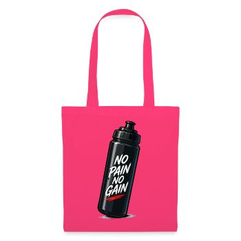 No Pain No Gain Flasche Design - Stoffbeutel - Azalea - Vorne