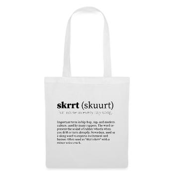skrrt (skuurt) HipHop - Stoffbeutel - Weiß - Vorne