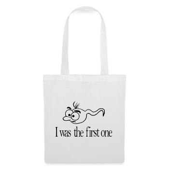 I was the first one Sperma lustig - Stoffbeutel - Weiß - Vorne