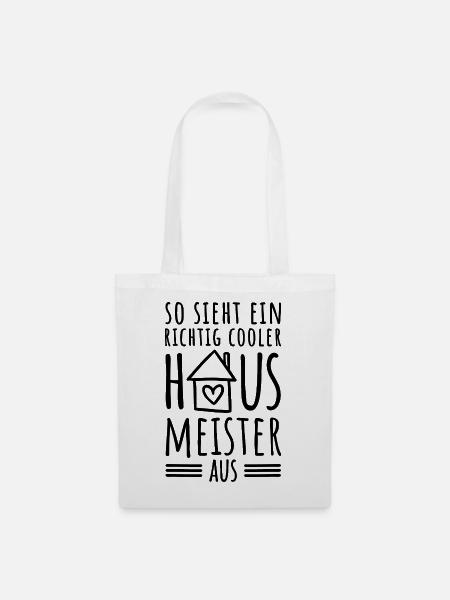 So sieht ein richtig cooler Hausmeister aus - Stoffbeutel - Weiß