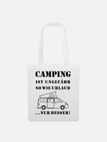 camping ist wie urlaub - Stoffbeutel - Weiß