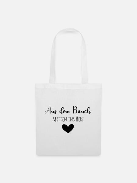 Aus dem Bauch, mitten ins Herz - Stoffbeutel - Weiß