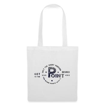 get to the point - Stoffbeutel - Weiß - Vorne