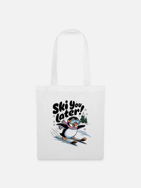 Skiez vous plus tard - Sac en tissu - blanc