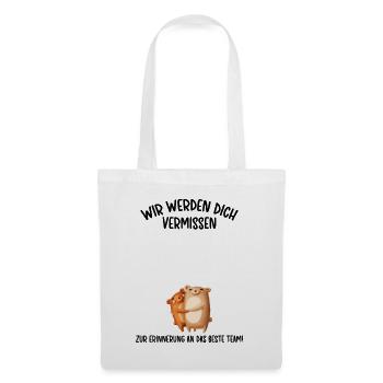Wir werden dich Vermissen beste Team Abschied - Stoffbeutel - Weiß - Vorne