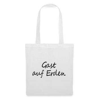 Gast auf Erden - Stoffbeutel - Weiß - Vorne