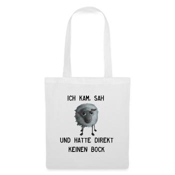 Keinen Bock Schaf - Ich kam, sah und hatte... - Stoffbeutel - Weiß - Vorne