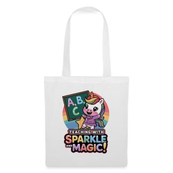Teaching With Sparkle And Magic! - Tote Bag - white - Front