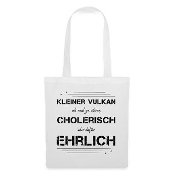 cholerisch ehrlich Choleriker - Stoffbeutel - Weiß - Vorne