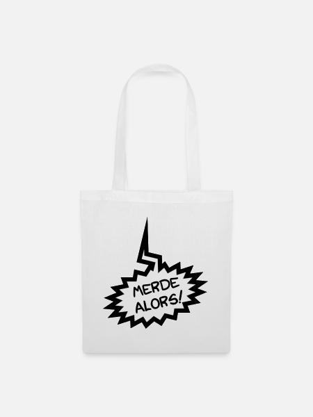 MERDE ALORS! - Stoffbeutel - Weiß