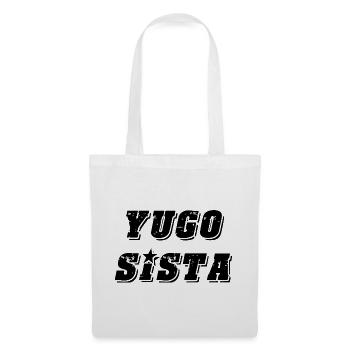Yugo sista - united style of Balkan - Stoffbeutel - Weiß - Vorne