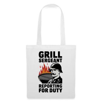 Grill Sergeant Reporting For Duty - Tote Bag - white - Front