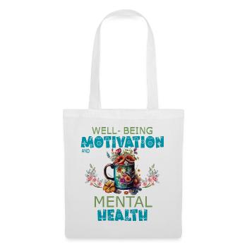 Wohlbefinden, Motivation und psychische Gesundheit - Stoffbeutel - Weiß - Vorne