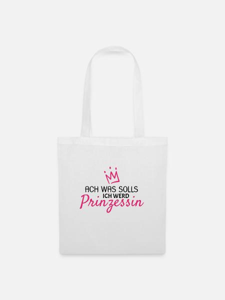 Prinzessin werden - Stoffbeutel - Weiß