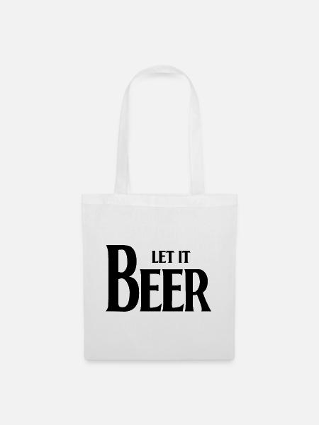Lass es Bier - Stoffbeutel - Weiß