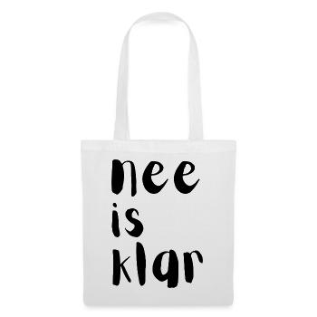Nee is klar - Stoffbeutel - Weiß - Vorne