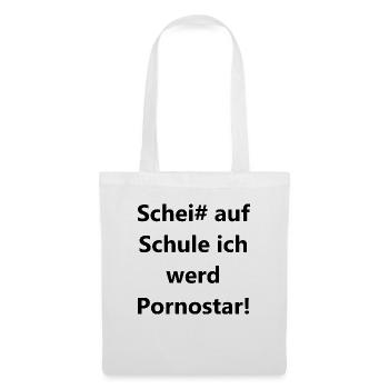 Scheiß auf Schule Pornostar - Stoffbeutel - Weiß - Vorne