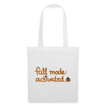 Fall Mode activated kreatives Herbst Design - Stoffbeutel - Weiß - Vorne