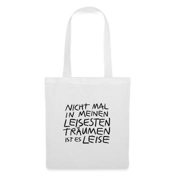 Laute Gedanken leise Träume - Stoffbeutel - Weiß - Vorne