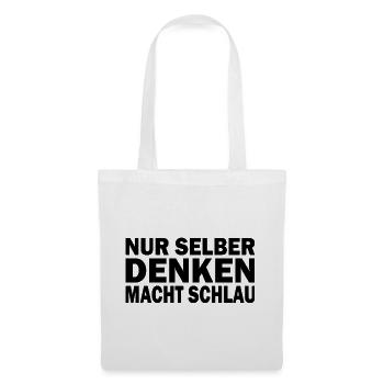 Nur Selber Denken Macht Schlau Gehirn Wissen - Stoffbeutel - Weiß - Vorne