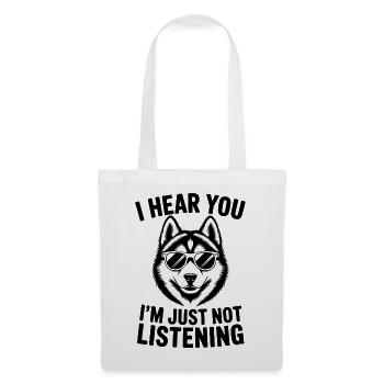 Husky Sprüche Huskies Hund Lustiges Husky Geschenk - Stoffbeutel - Weiß - Vorne