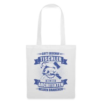Herren Tischler TShirt Architekten Helden - Stoffbeutel - Weiß - Vorne