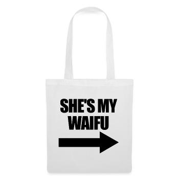 Sie ist meine Waifu Anime Manga passendes Paar - Stoffbeutel - Weiß - Vorne