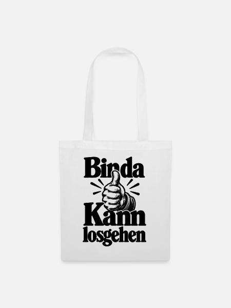 Bin da - Kann losgehen - Cooler Spruch - Stoffbeutel - Weiß