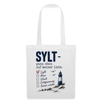 Sylt ganz oben auf meiner Liste - Stoffbeutel - Weiß - Vorne
