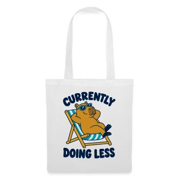  Currently Doing Less Capybara Entspannung Am - Stoffbeutel - Weiß - Vorne